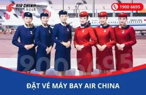 Vé máy bay Air China tại Việt Nam